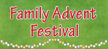 2024 Family Advent Festival